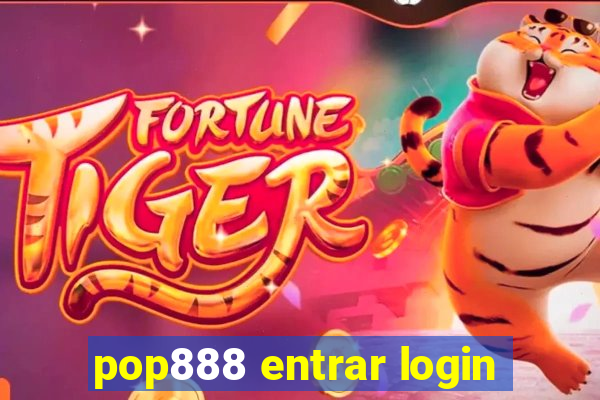 pop888 entrar login